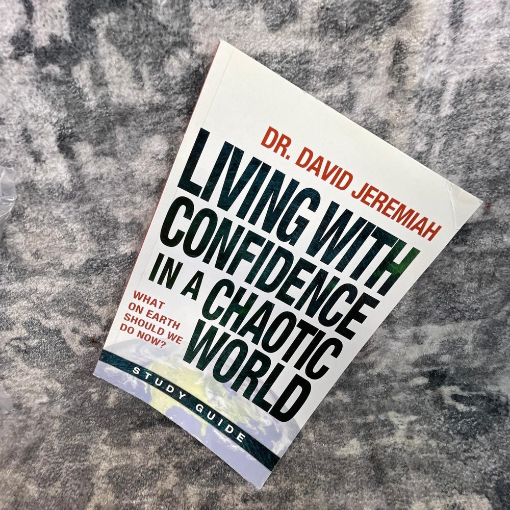Living with Confidence in a Chaotic World David Jeremiah Study Guide Unused Book